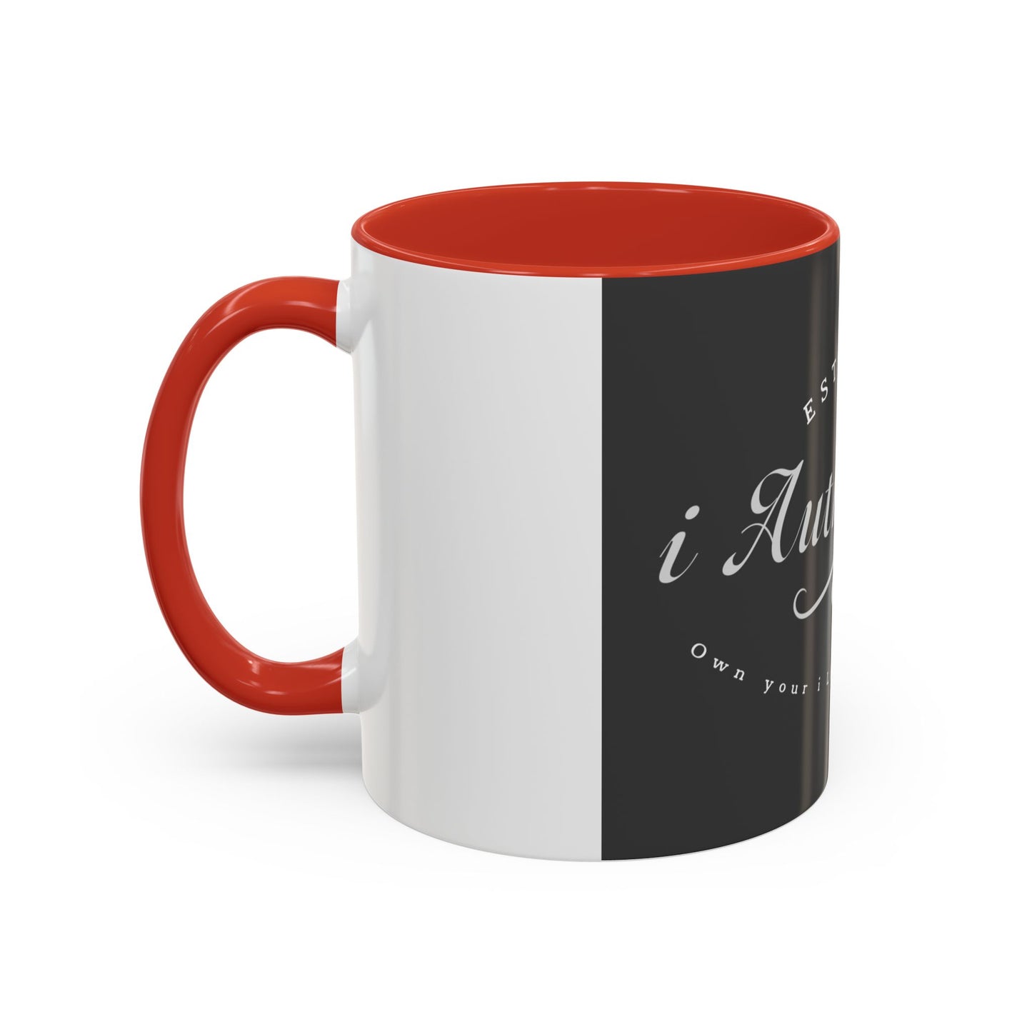 i Authentic’s Coffee Mug - EST. 2025, Own Your Life