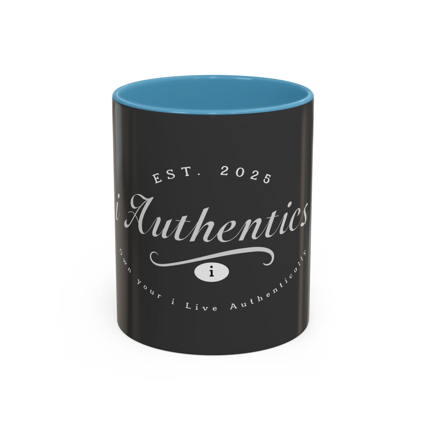 i Authentic’s Coffee Mug - EST. 2025, Own Your Life