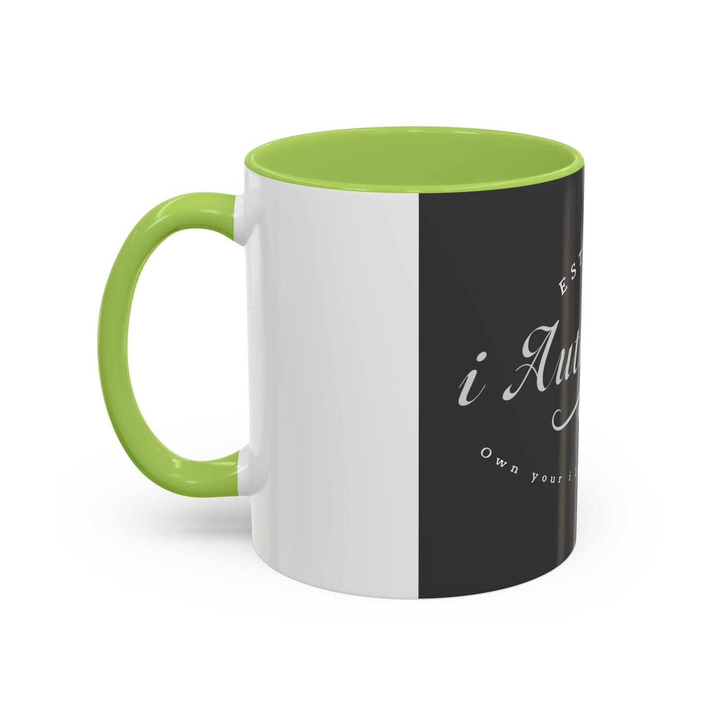 i Authentic’s Coffee Mug - EST. 2025, Own Your Life